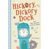 Hickory Dickory Dock and Other Favourite Nursery Rhymes - 1