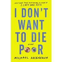 I Don't Want to Die Poor - 1