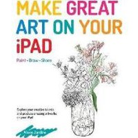 Make Great Art on Your iPad : Draw, Paint & Share - 1
