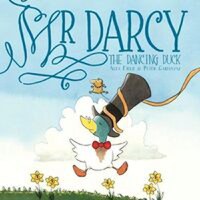 Mr Darcy and the Dancing Duck - 1