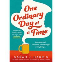One Ordinary Day at a Time - 1