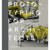 Prototyping for Architects - 1