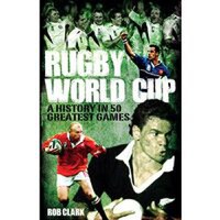 Rugby World Cup Greatest Games - 1