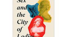 Sex and the City of Ladies
