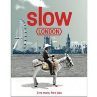 Slow London - 1