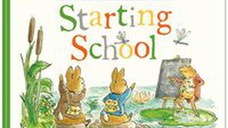 Starting School: A Peter Rabbit Tale