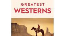 The 50 Greatest Westerns