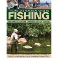The Complete Practical Guide To Fishing - 1