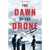 The Dawn of the Drone - 1