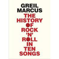 The History of Rock 'n' Roll in Ten Songs - 1
