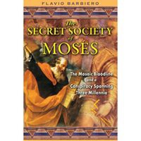 The Secret Society of Moses - 1