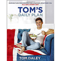 Tom's Daily Plan: Over 80 fuss-free recipes for a happier, healthier you. All day, every day - 1
