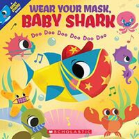 Wear Your Mask, Baby Shark (a Baby Shark Book) - 1
