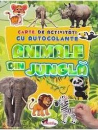 Animale din jungla - Carte de activitati cu autocolante - 1