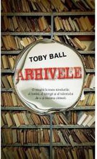 Arhivele - Toby Ball - 1