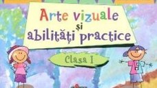 Arte Vizuale Si Abilitati Practice Cls 1 - Marinela Florea Mirela Maldaeanu