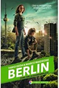 Berlin. Vol. 2 Zorii din Alexanderplatz - Fabio Geda Marco Magnone - 1