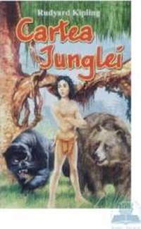Cartea junglei - Rudyard Kipling - 1