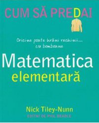 Cum sa predai matematica elementara - Nick Tiley-Nunn - 1