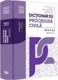 Dictionar de procedura civila de la A la Z Ed.3 - Mircea N. Costin Ioan Les - 1