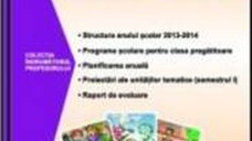 Documentele profesorului pentru clasa pregatitoare 2013-2014 semestrul 1