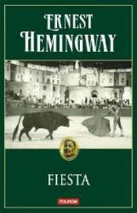 Fiesta - Ernest Hemingway - 1