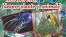 In lumea misterelor despre plante si animale - Adina Grigore Cristina Ipate-Toma
