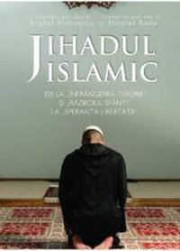 Jihadul Islamic - Anghel Andreescu Nicolae Radu - 1