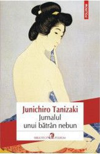 Jurnalul unui batran nebun - Junichiro Tanizaki - 1
