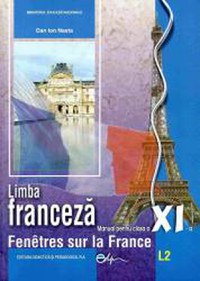 Limba franceza L2. Manual clasa a XI-a - 1