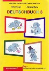 Limba germana materna manual pentru clasa a III-a deutschbuch 3 - 1
