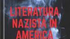 Literatura nazista in America - Roberto Bolano