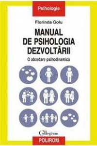 Manual de psihologia dezvoltarii - Florinda Golu - 1