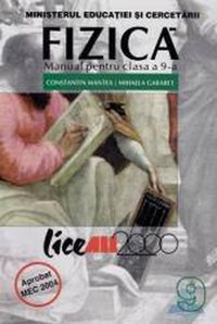 Manual fizica Clasa 9 - Constantin Mantea Mihaela Garabet - 1