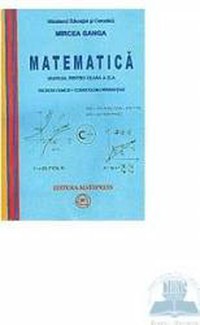 Matematica Cls 10 Trunchi Comun + Curriculum Diferentiat - Mircea Ganga - 1
