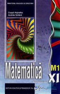 Matematica Cls 11 M1 - Csapo Hajnalka Andras Szilard - 1