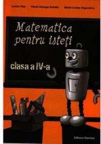 Matematica pentru isteti-clasa a IVa - 1