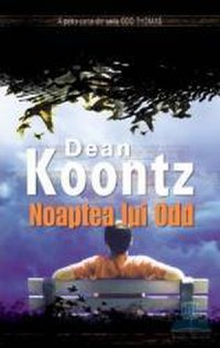 Noaptea lui Odd - Dean Koontz - 1
