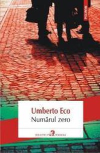Numarul zero - Umberto Eco - 1