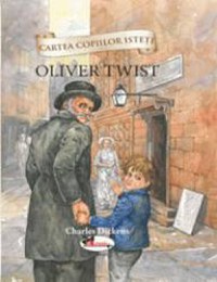 Oliver Twist - cartonata Cartea copiilor isteti - 1