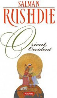 Orient Occident - Salman Rushdie - 1
