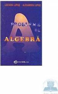 Probleme de algebra - 1