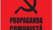 Propaganda comunista in Romania 1948-1953 - Eugen Denize