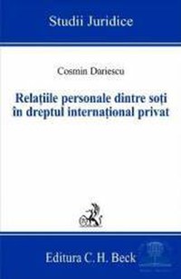 Relatiile personale dintre soti in dreptul international privat - Cosmin Dariescu - 1