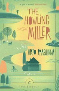 The Howling Miller - Arto Paasilinna - 1
