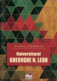 Universitarul Gheorghe N. Leon - Diana Cirmaciu - 1