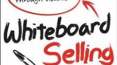 Whiteboard Selling Empowering Sales Thro