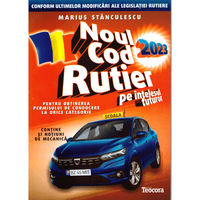 Noul cod rutier 2023 pe intelesul tuturor - Marius Stanculescu - 1