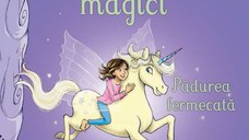 Unicornii magici. Padurea fermecata (Usborne)