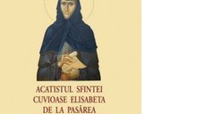 Acatistul Sfintei Cuvioase Elisabeta de la Pasarea - editie compacta
